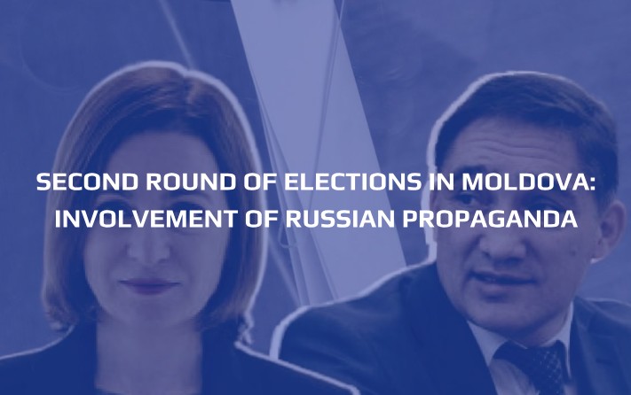 SECOND ROUND OF ELECTIONS IN MOLDOVA: involvement of russian propaganda