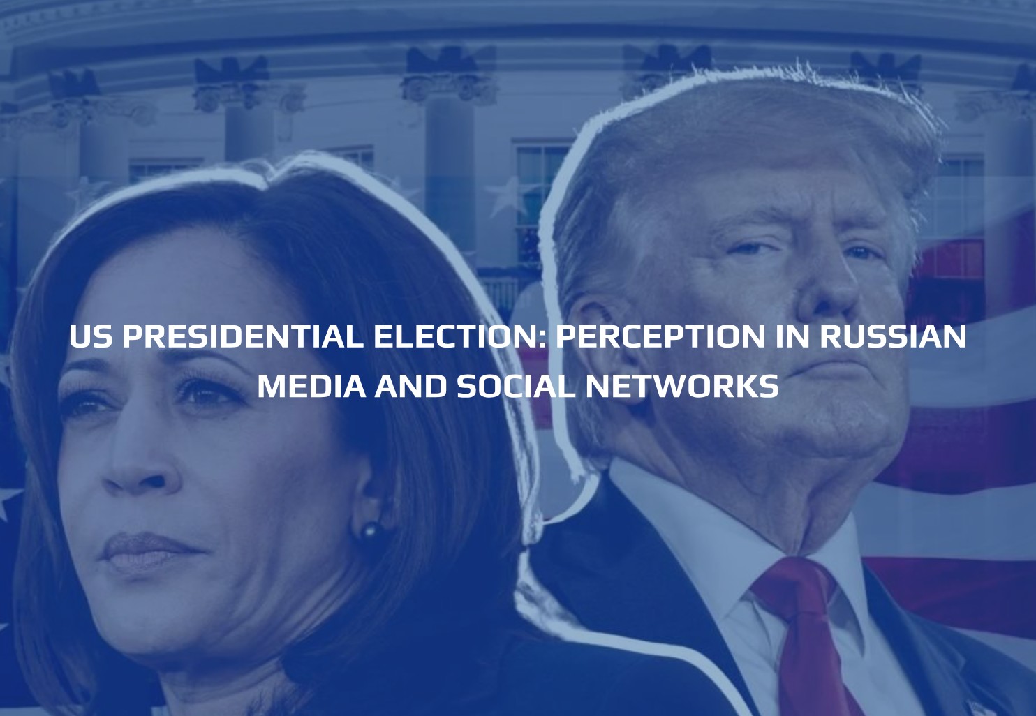US PRESIDENTIAL ELECTION: perception in russian media and social networks